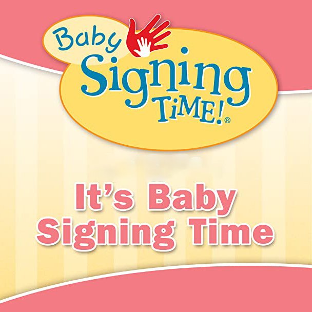 宝宝手语时间（Baby Signing Time）